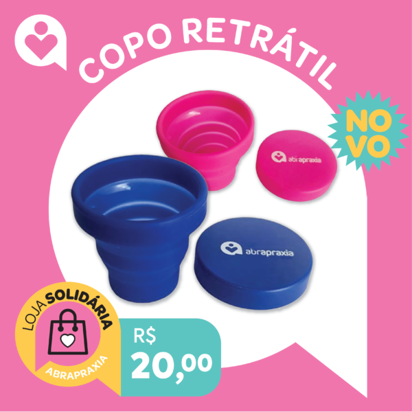 Doe R$ 20,00 e ganhe um Copo Retrátil da Abrapraxia