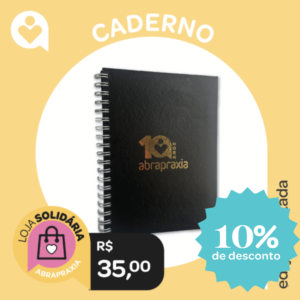 Doe R$ 35,00 e ganhe um Caderno da Abrapraxia