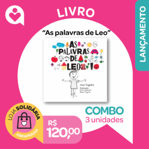 Doe R$ 120,00 e GANHE o Combo do Livro "AS PALAVRAS DE LEO!"