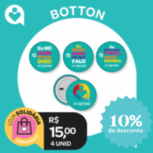 Doe R$ 15,00 e ganhe um Kit com 4 Botton