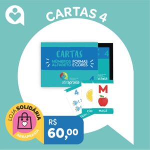 Doe R$ 60,00 e ganhe os CARDS Formas, Cores, Números e Alfabeto