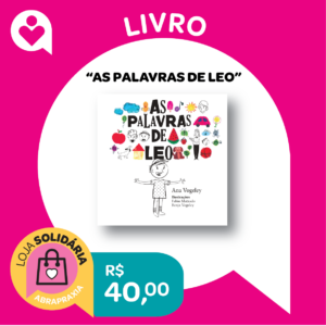 Doe R$ 40,00 e Ganhe o LIVRO "As Palavras de Leo"